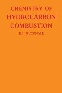 Chemistry of Hydrocarbon Combustion