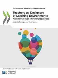 Teachers as designers of learning environments