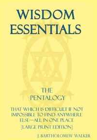 Wisdom Essentials the Pentalogy