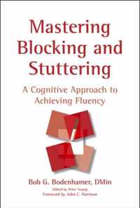 Mastering Blocking and Stuttering