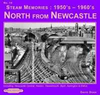 Steam Memories 1950's-1960's North from Newcastle