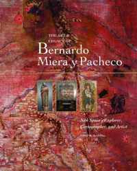 The Art & Legacy of Bernardo Miera y Pacheco