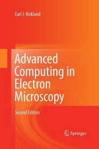 Advanced Computing in Electron Microscopy