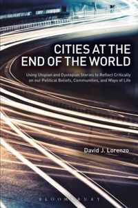 Cities At The End Of The World