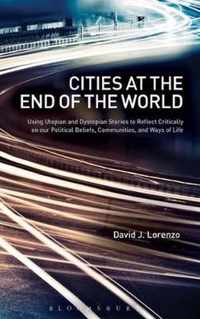 Cities At The End Of The World