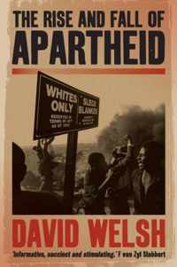 The rise and fall of apartheid