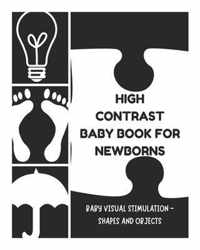 Baby Visual Stimulation - High Contrast Baby Book for Newborns - Shapes and Objects