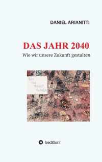 Das Jahr 2040