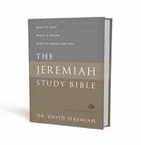 The Jeremiah Study Bible, ESV What It Says What It Means What It Means for You