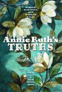 Annie Ruth's Truths