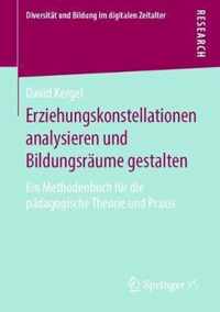 Erziehungskonstellationen Analysieren Und Bildungsraume Gestalten