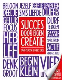 Succes door eigen creatie