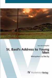 St. Basil's Address to Young Men