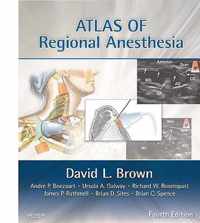 Atlas of Regional Anesthesia