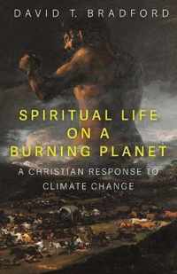 Spiritual Life on a Burning Planet