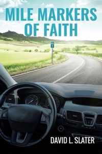 Mile Markers of Faith