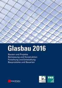 Glasbau 2016