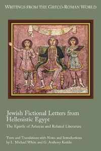 Jewish Fictional Letters from Hellenistic Egypt