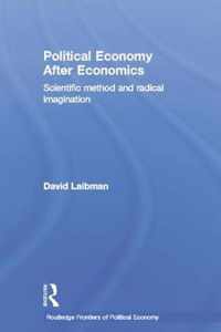 Political Economy After Economics