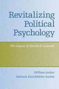 Revitalizing Political Psychology