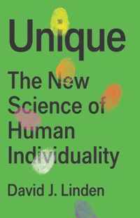 Unique The New Science of Human Individuality