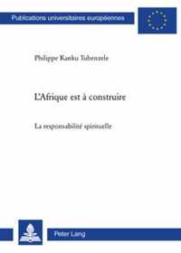 L'Afrique est à construire