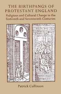 The Birthpangs of Protestant England