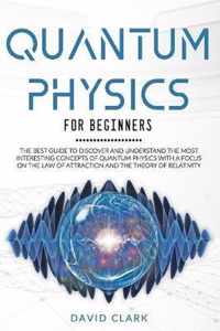 Quantum Physics for Beginners