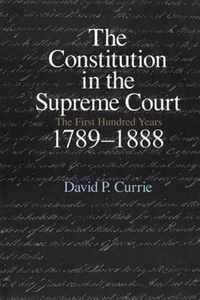 The Constitution in the Supreme Court