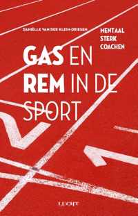 Gas en rem in de sport