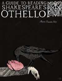 A Guide to Reading Shakespeare's Othello