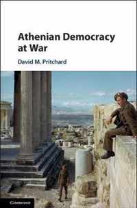 Athenian Democracy At War