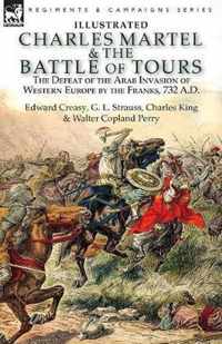 Charles Martel & the Battle of Tours