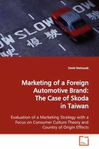 Marketing of a Foreign Automotive Brand