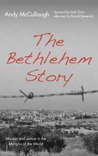 The Bethlehem Story