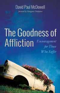 The Goodness of Affliction