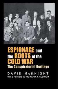 Espionage and the Roots of the Cold War