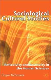 Sociological Cultural Studies