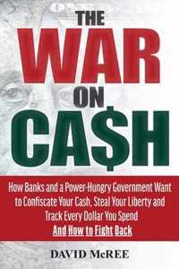 The War on Cash