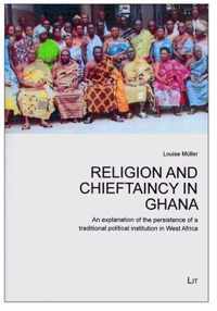 Religion and Chieftaincy in Ghana, 2