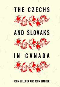 The Czechs and Slovaks in Canada