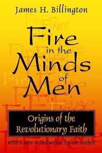 Fire in the Minds of Men