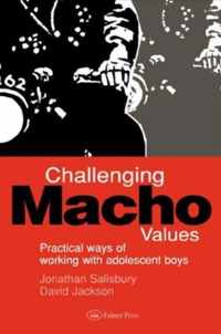 Challenging Macho Values