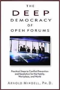 Deep Democracy Of Open Forums