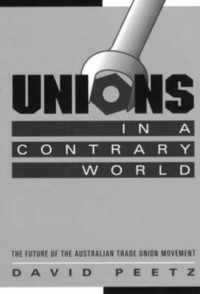 Unions in a Contrary World