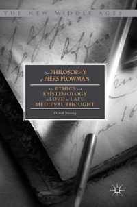 The Philosophy of Piers Plowman