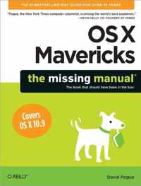 Os X Mavericks: The Missing Manual