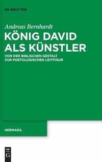 Koenig David ALS Kunstler