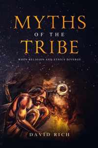 Myths of the Tribe