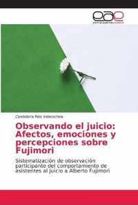 Observando el juicio